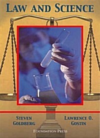 Goldberg & Gostins Law And Science (Paperback)