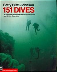 151 Dives in the Protected Waters of Washington State and British Columbia (Paperback)