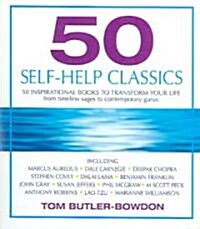50 Self-Help Classics: 50 Inspirational Books to Transform Your Life, from Timeless Sages to Contemporary Gurus (Audio CD)