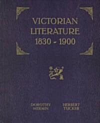 Victorian Literature: 1830-1900 (Hardcover)