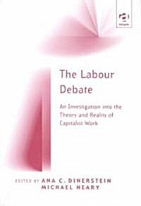 The Labour Debate (Hardcover)