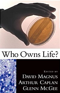 Who Owns Life? (Hardcover)