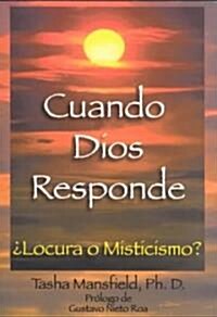 Cuando Dios Responde (Paperback)