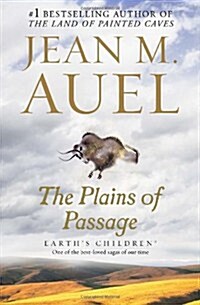 The Plains of Passage: Earths Children, Book Four (Paperback)