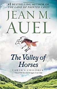 The Valley of Horses: Earths Children, Book Two (Paperback)