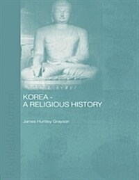 Korea - A Religious History (Paperback)