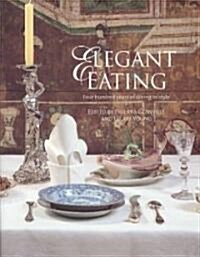 Elegant Eating (Hardcover)