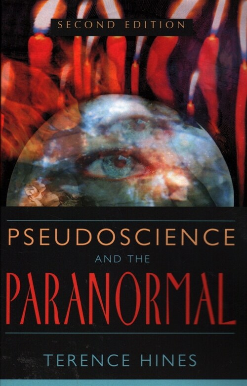 Pseudoscience and the Paranormal (Paperback, 2)