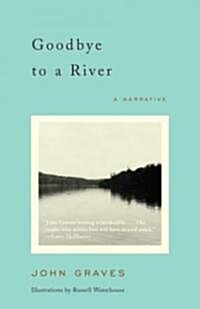 [중고] Goodbye to a River: A Narrative (Paperback)