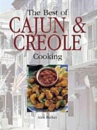 The Best of Cajun & Creole Cooking (Hardcover)