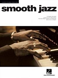 Smooth Jazz: Jazz Piano Solos Series Volume 7 (Paperback)
