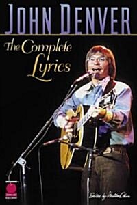 John Denver: The Complete Lyrics (Paperback)