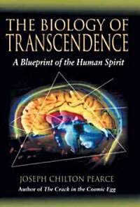 [중고] The Biology of Transcendence: A Blueprint of the Human Spirit (Hardcover)