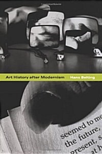 Art History After Modernism (Paperback)