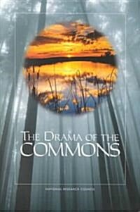 The Drama of the Commons (Paperback)