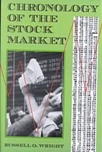 Chronology of the Stock Market (Paperback)