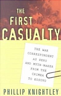 The First Casualty (Paperback)