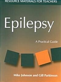 Epilepsy : A Practical Guide (Paperback)
