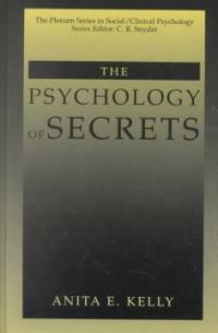 The psychology of secrets