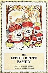 The Little Brute Family (Paperback)