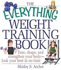 [중고] The Everything Weight Training Book (Paperback)