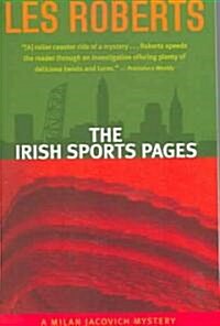 The Irish Sports Pages: A Milan Jacovich Mystery (Paperback)
