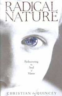 Radical Nature (Paperback, 1st)