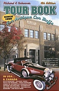 Tour Book for Antique Car Buffs: In USA...& Canada (Paperback, 4)