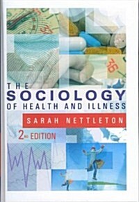The Sociology of Health And Illness (Hardcover, 2nd)