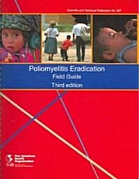 Poliomyelitis Eradication (Paperback, 3rd, Spiral)