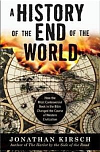 A History of the End of the World (Hardcover)