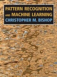 [중고] Pattern Recognition and Machine Learning (Hardcover, 2006. Corr. 2nd)