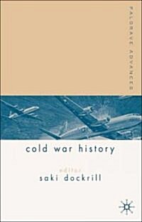 Palgrave Advances in Cold War History (Paperback)