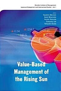 Value-Based Management of the Rising Sun (Hardcover)