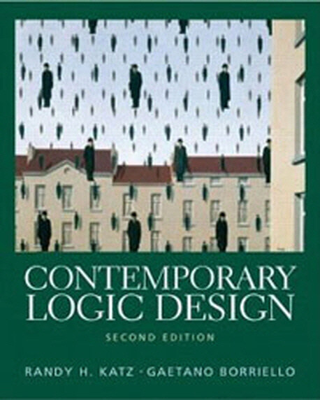 Contemporary Logic Design (2nd Edition)