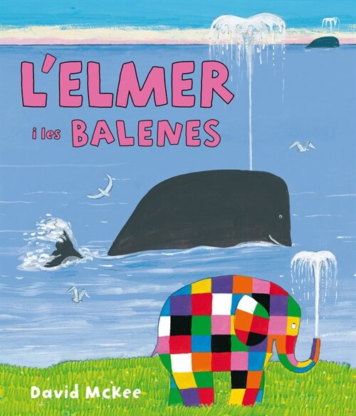 LELMER I LES BALENES (LELMER. ALBUM IL.LUSTRAT) (Hardcover)