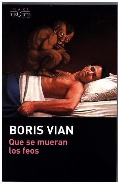 QUE SE MUERAN LOS FEOS (MAXI) (Paperback)