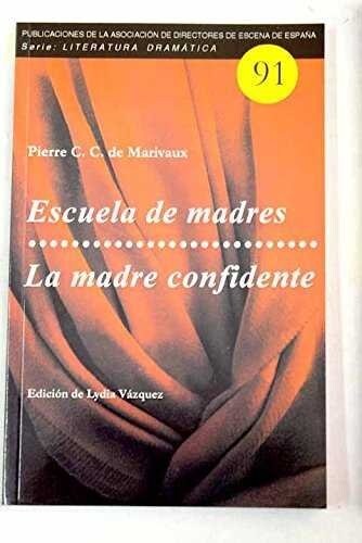 ESCUELA DE MADRES / LA MADRE CONFIDENTE (Paperback)