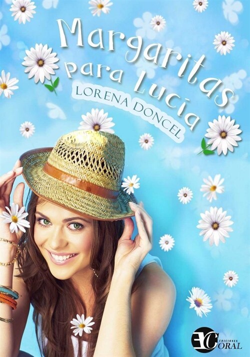 MARGARITAS PARA LUCIA (Paperback)