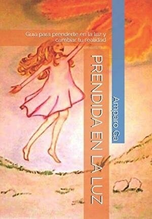 PRENDIDA EN LA LUZ (Paperback)