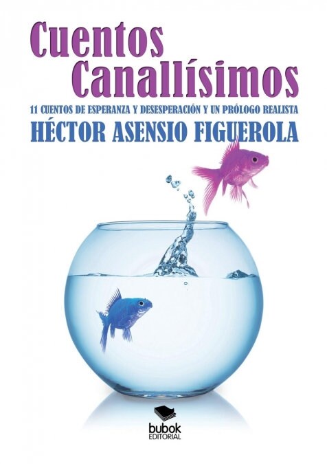 Cuentos canall?imos (Paperback, Revised)