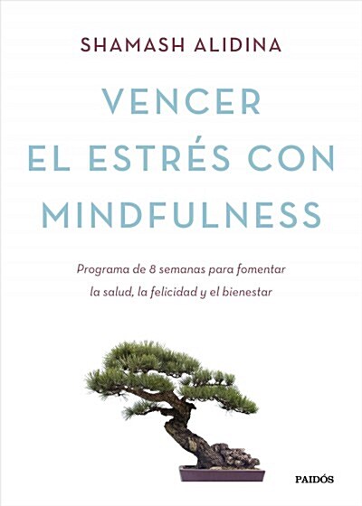 VENCER EL ESTRES CON MINDFULNESS (Digital Download)