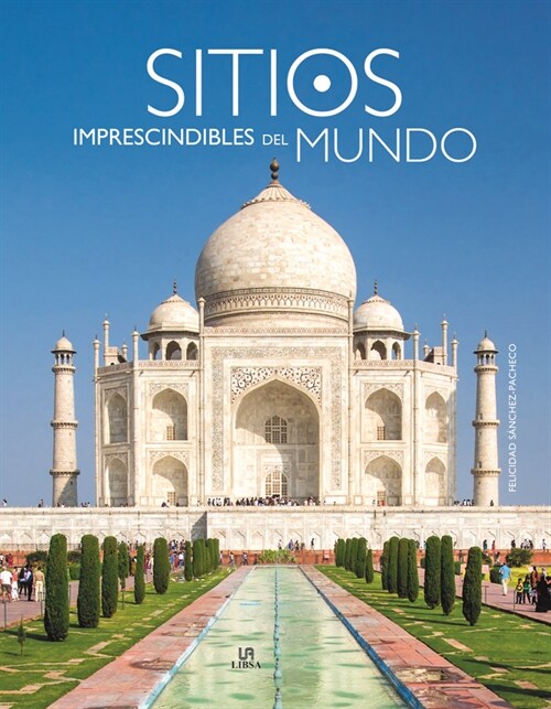 SITIOS IMPRESCINDIBLES DEL MUNDO (Hardcover)