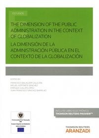 LA DIMENSION DE LA ADMINISTRACION PUBLICA EN EL CONTEXTO DE LA GLOBALIZACION (PAPEL + E-BOOK) (Paperback)