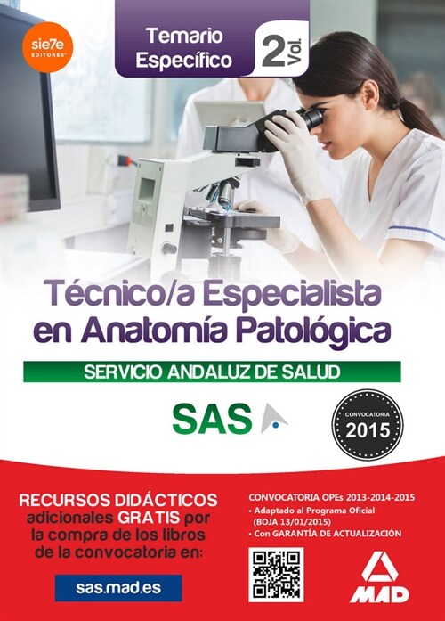 TECNICO/A ESPECIALISTA EN ANATOMIAPATOLOGICA DEL SERVICIO ANDALUZ DESALUD. TEMARIO ESPECIFICO VOLUMEN 2 (Paperback)