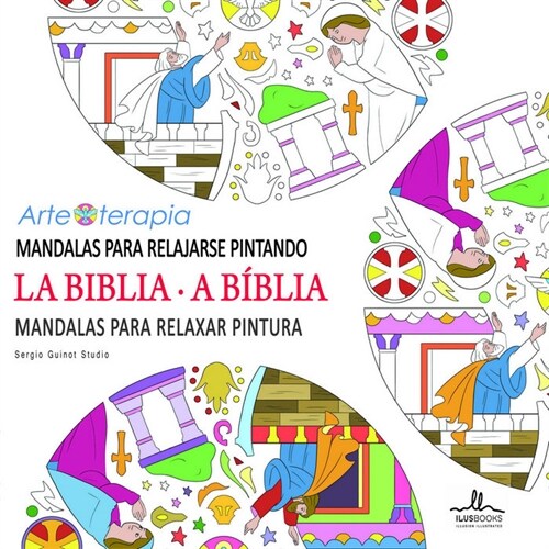 MANDALAS PARA RELAJARSE PINTANDO LA BIBLIA (Paperback)