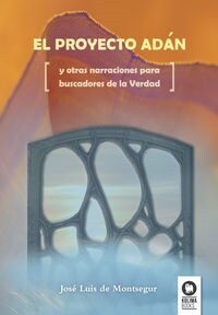 EL PROYECTO ADAN (Book)