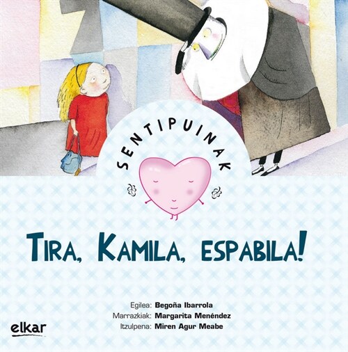 TIRA, KAMILA, ESPABILA ! (Paperback)