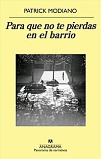 PARA QUE NO TE PIERDAS EN EL BARRIO (Digital Download)