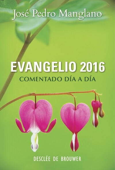 EVANGELIO 2016 (COMENTADO DIA A DIA) (Paperback)